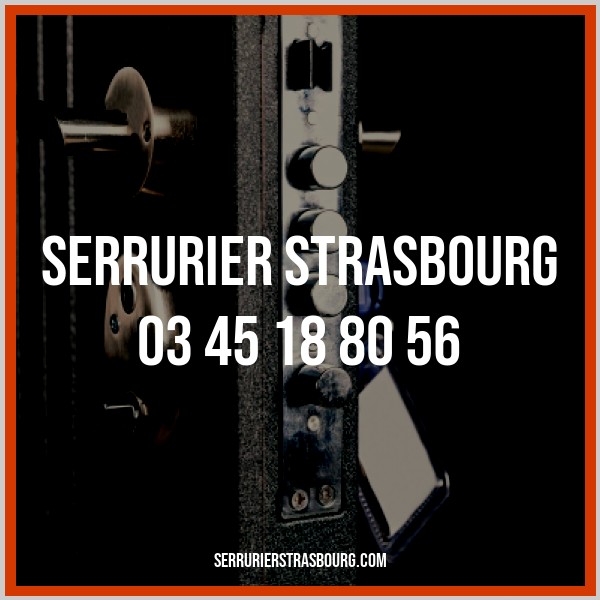 installation porte blindée serrurier Strasbourg