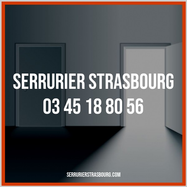 serrurier Strasbourg ouverture de porte