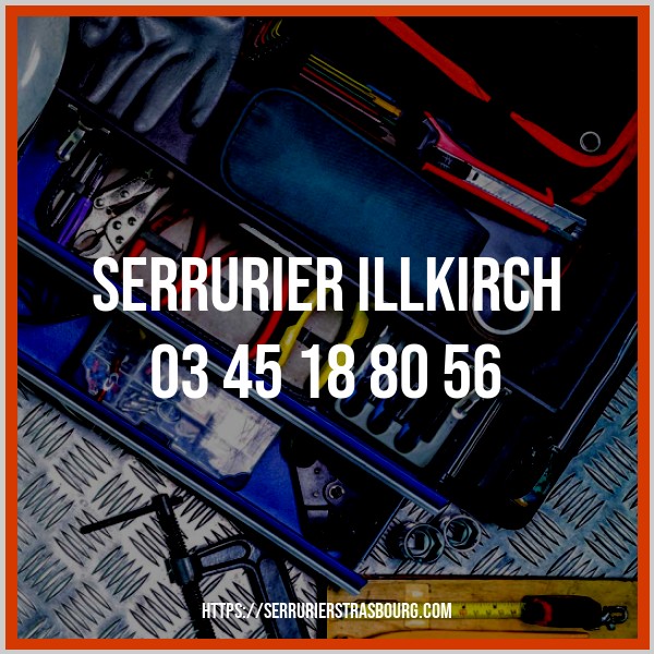 téléphone de serrurier Illkirch